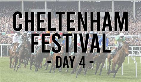 cheltenham tips day 4|Cheltenham 2025 Day 4 Tips .